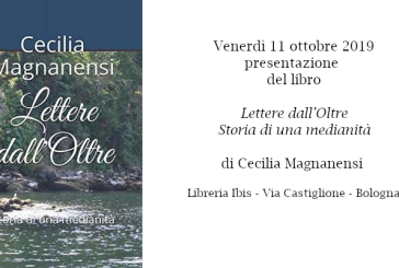 Presentazione a Bologna del libro “Lettere dall’Oltre” di Cecilia Magnanensi