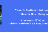 Finestre sull’Oltre: visioni spirituali da Zarathushtra a Dante
